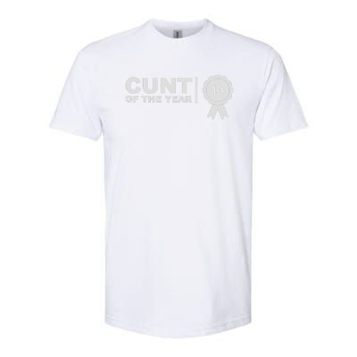 Cunt Of The Year Softstyle CVC T-Shirt