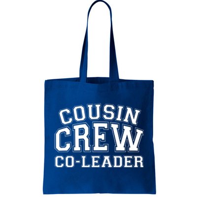 Cogiftleader Of The Cousin Crew Gift Matching Family Cousin Crew Gift Tote Bag