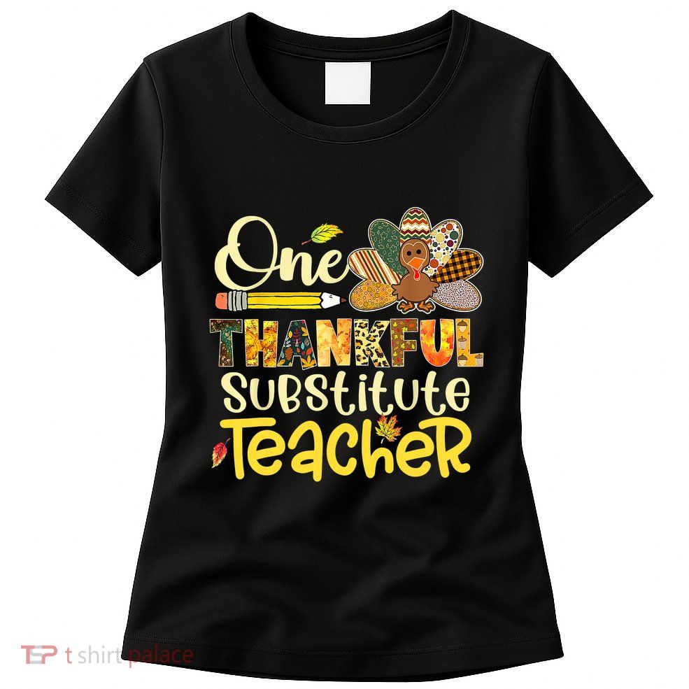 Cute One Thankful Substitute Teacher Turkey Leopard Womens T-Shirt