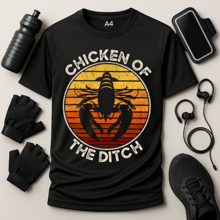 Chicken Of The Ditch Crawfish Boil Party Funny Cajun Lobster Cooling Performance Crew T-Shirt