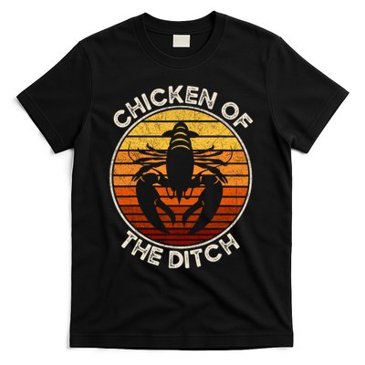 Chicken Of The Ditch Crawfish Boil Party Funny Cajun Lobster T-Shirt