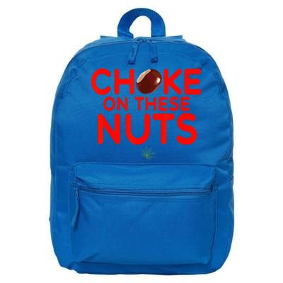 Choke On These Nuts 16 in Basic Backpack