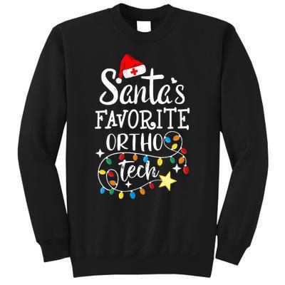 Christmas Orthopedic Technician Santa's Favorite Ortho Tech  Sweatshirt