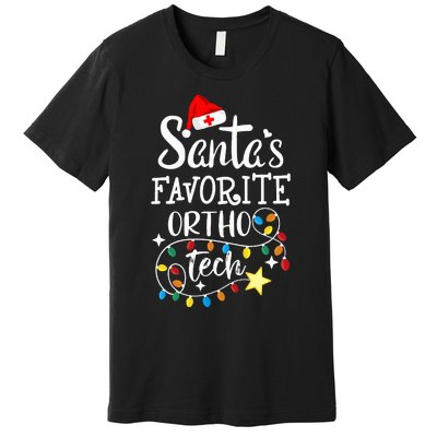 Christmas Orthopedic Technician Santa's Favorite Ortho Tech  Premium T-Shirt