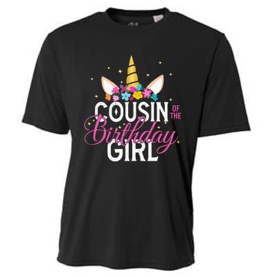 Cousin Of The Birthday Girl Father Gift Unicorn Birthday Cooling Performance Crew T-Shirt