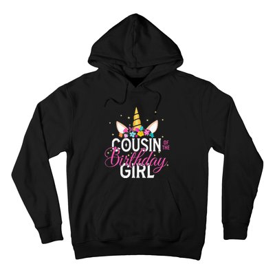 Cousin Of The Birthday Girl Father Gift Unicorn Birthday Hoodie