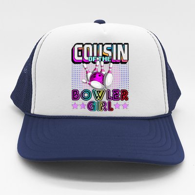 Cousin Of The Bowler Girl Matching Family Bowling Birthday Trucker Hat