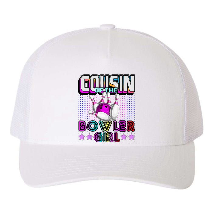 Cousin Of The Bowler Girl Matching Family Bowling Birthday Yupoong Adult 5-Panel Trucker Hat