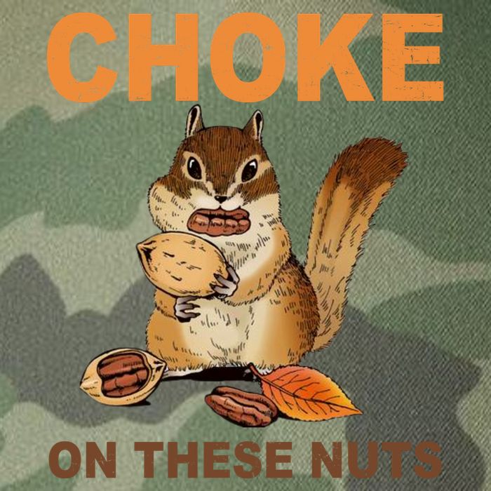 Choke On These Nuts Funny Sarcastic Humor Chipmunk Legacy Tie Dye Trucker Hat