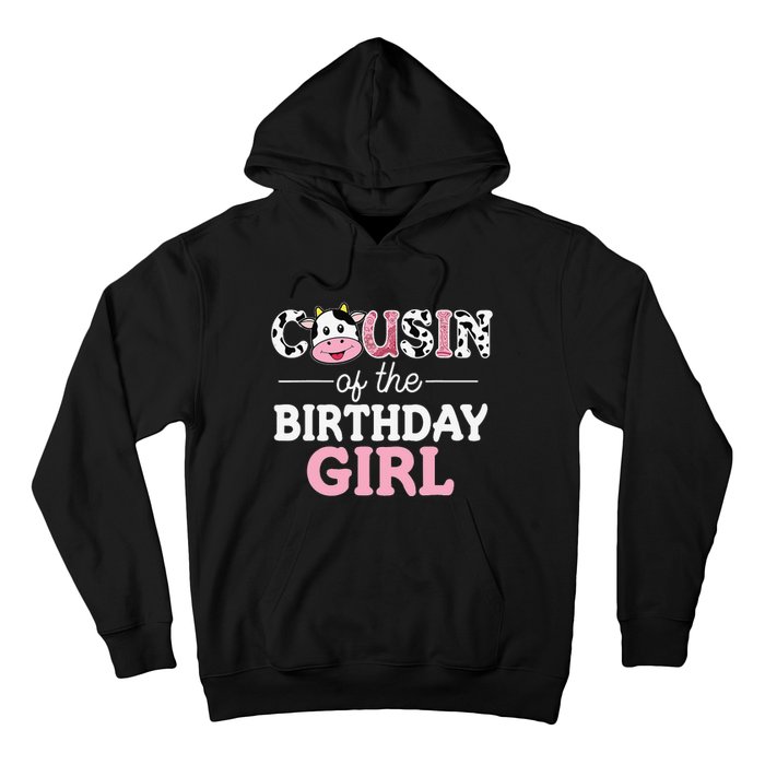 Cousin of The Birthday Cow Family Cow Farm Matching Hoodie