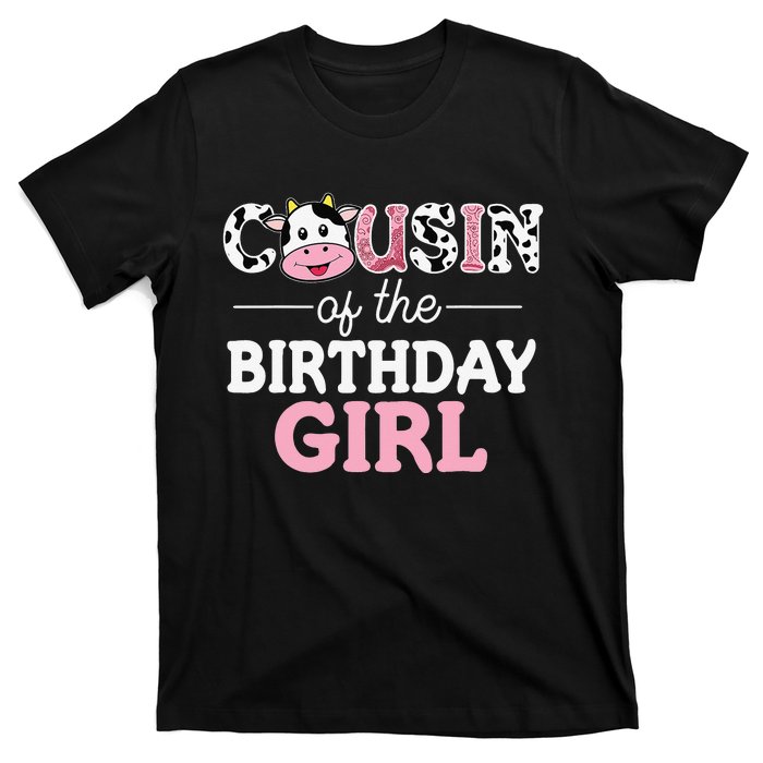 Cousin of The Birthday Cow Family Cow Farm Matching T-Shirt