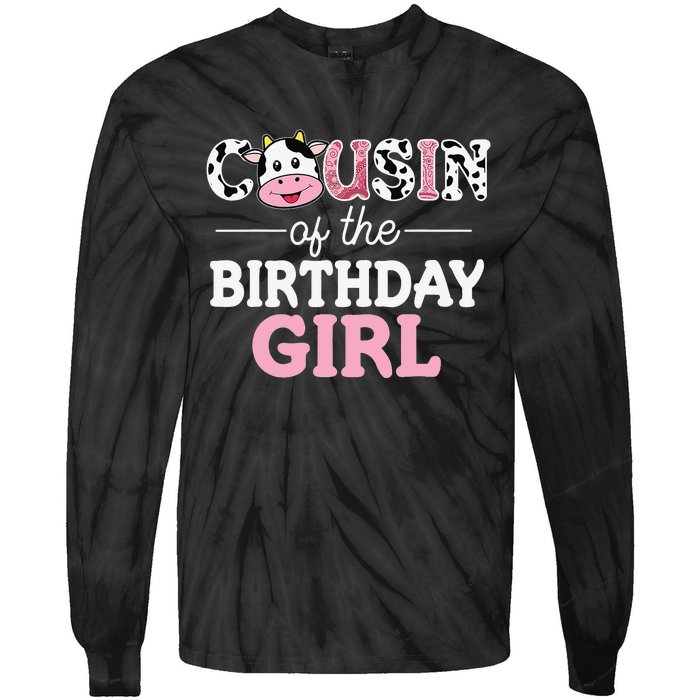 Cousin of The Birthday Cow Family Cow Farm Matching Tie-Dye Long Sleeve Shirt