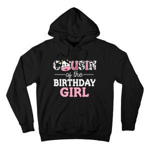 Cousin of The Birthday Cow Family Cow Farm Matching Tall Hoodie