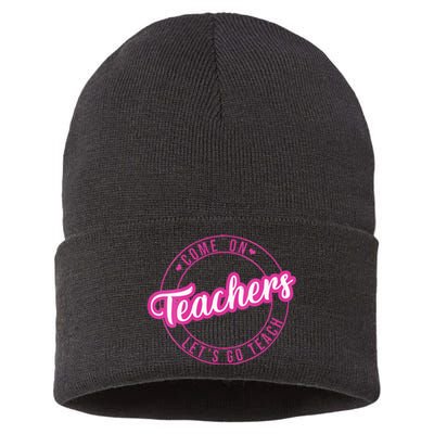 Come On Teachers Lets Go Teach Pink Funny Back To School Sustainable Knit Beanie