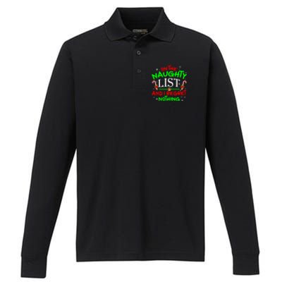 Christmas On The Naughty List And I Regret Nothing Funny Xmas Gift Performance Long Sleeve Polo