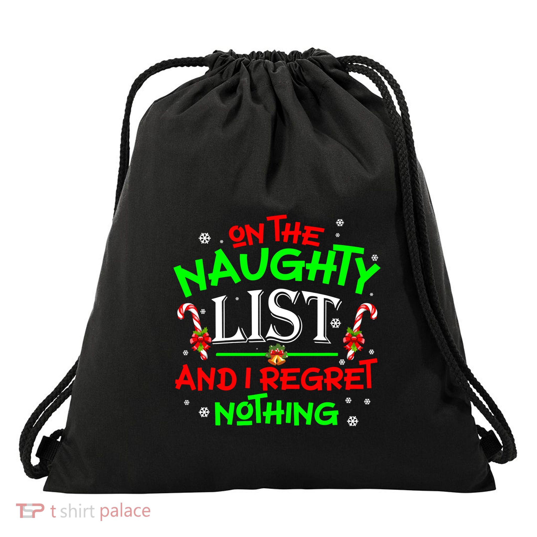 Christmas On The Naughty List And I Regret Nothing Funny Xmas Gift Drawstring Bag