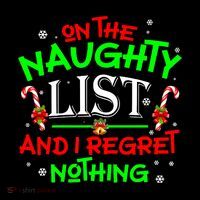 Christmas On The Naughty List And I Regret Nothing Funny Xmas Gift Drawstring Bag