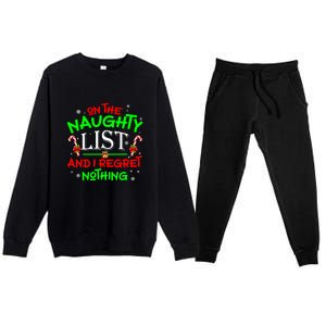 Christmas On The Naughty List And I Regret Nothing Funny Xmas Gift Premium Crewneck Sweatsuit Set