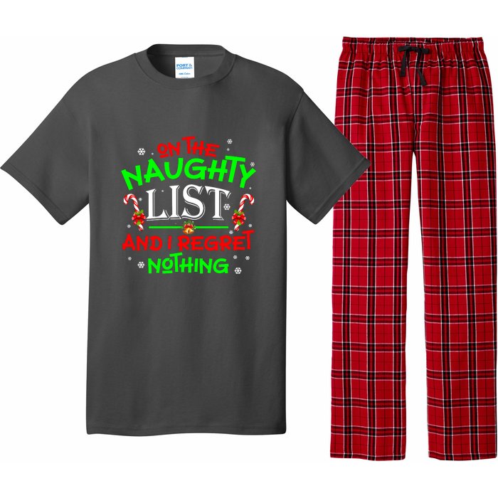 Christmas On The Naughty List And I Regret Nothing Funny Xmas Gift Pajama Set