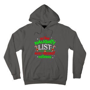 Christmas On The Naughty List And I Regret Nothing Funny Xmas Gift Tall Hoodie