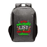 Christmas On The Naughty List And I Regret Nothing Funny Xmas Gift Vector Backpack