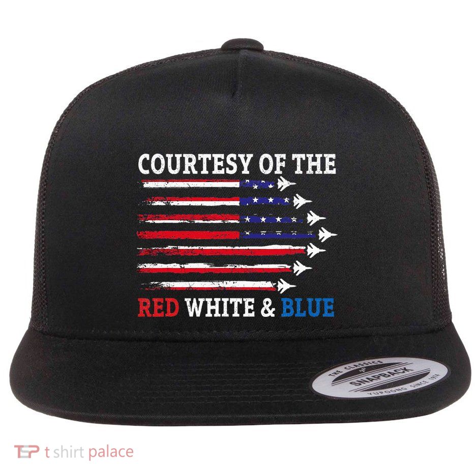 Courtesy Of The Red White And Blue Flat Bill Trucker Hat