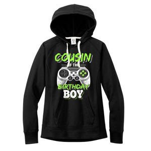 Cousin Of The Birthday Boy Matching Video Game Birthday Gift Women's Fleece Hoodie