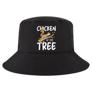 Chicken Of The Tree Squirrel Fun Gift Cool Comfort Performance Bucket Hat