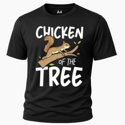 Chicken Of The Tree Squirrel Fun Gift Performance Shirt