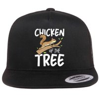 Chicken Of The Tree Squirrel Fun Gift Flat Bill Trucker Hat