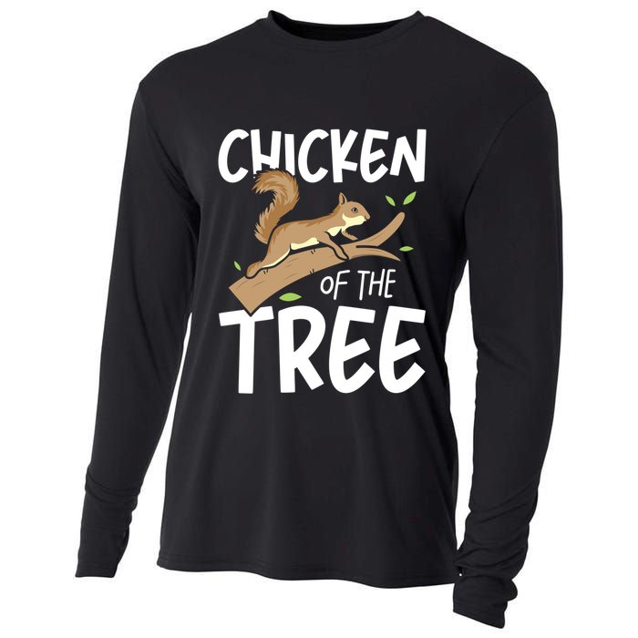 Chicken Of The Tree Squirrel Fun Gift Cooling Performance Long Sleeve Crew