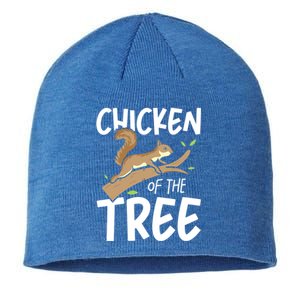 Chicken Of The Tree Squirrel Fun Gift Sustainable Beanie