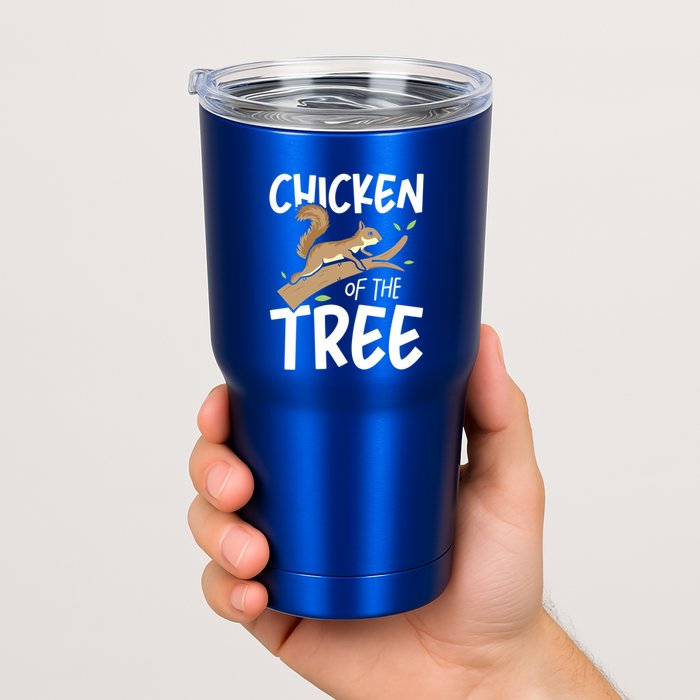Chicken Of The Tree Squirrel Fun Gift Tumbler