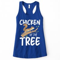 Chicken Of The Tree Squirrel Fun Gift Womens Tank Top