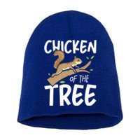 Chicken Of The Tree Squirrel Fun Gift Short Acrylic Beanie