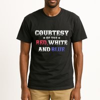 Courtesy Of The Red White And Blue Patriotic Tall T-Shirt