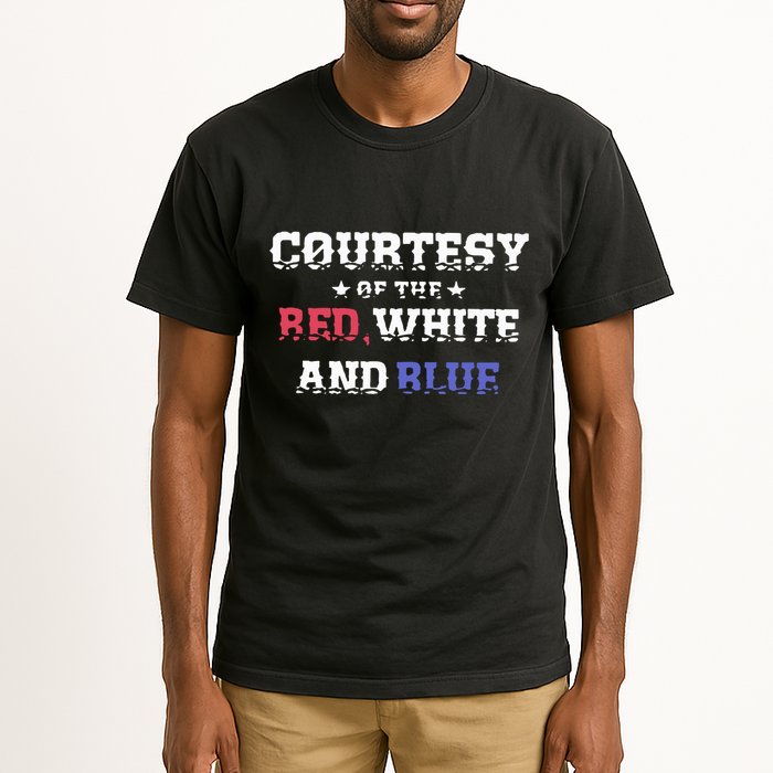 Courtesy Of The Red White And Blue Patriotic Tall T-Shirt
