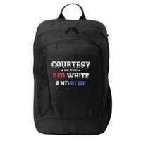 Courtesy Of The Red White And Blue Patriotic City Backpack