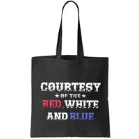 Courtesy Of The Red White And Blue Patriotic Bag