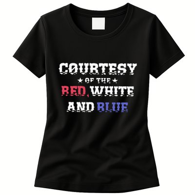 Courtesy Of The Red White And Blue Patriotic Womens T-Shirt