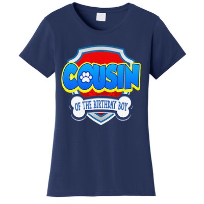 Cousin Of The Birthday Boy Dad Patrol Gifts Women's T-Shirt