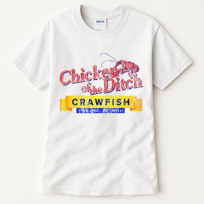 Chicken Of The Ditch Crawfish Crawfish Boil Tall T-Shirt