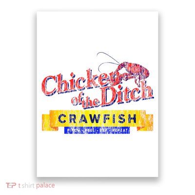 Chicken Of The Ditch Crawfish Crawfish Boil Poster