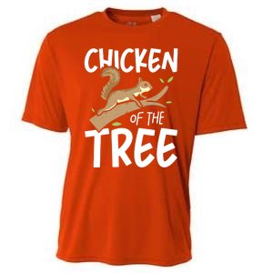 Chicken Of The Tree Squirrel Fun Gift Cooling Performance Crew T-Shirt