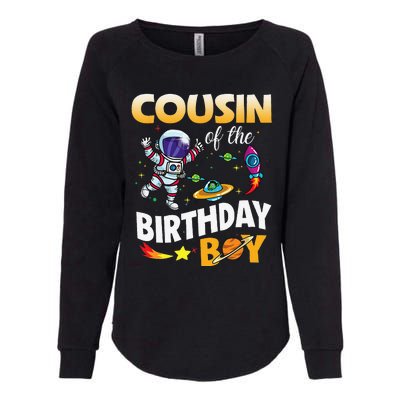 Cousin Of The Birthday Space Astronaut Birthday Family Womens California Wash Sweatshirt