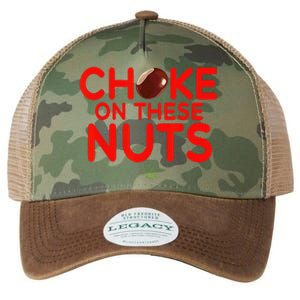 Choke On These Nuts Funny Legacy Tie Dye Trucker Hat