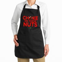 Choke On These Nuts Apron