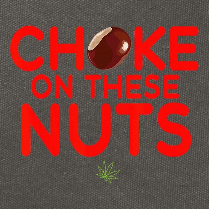 Choke On These Nuts Cotton Canvas Backpack