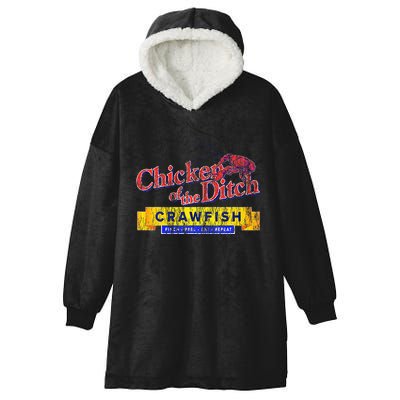 Chicken Of The Ditch Crawfish Crawfish Boil Hooded Wearable Blanket