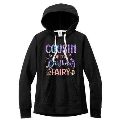 Cousin Of The Birthday Fairy Family Magical Bday Party Women's Fleece Hoodie